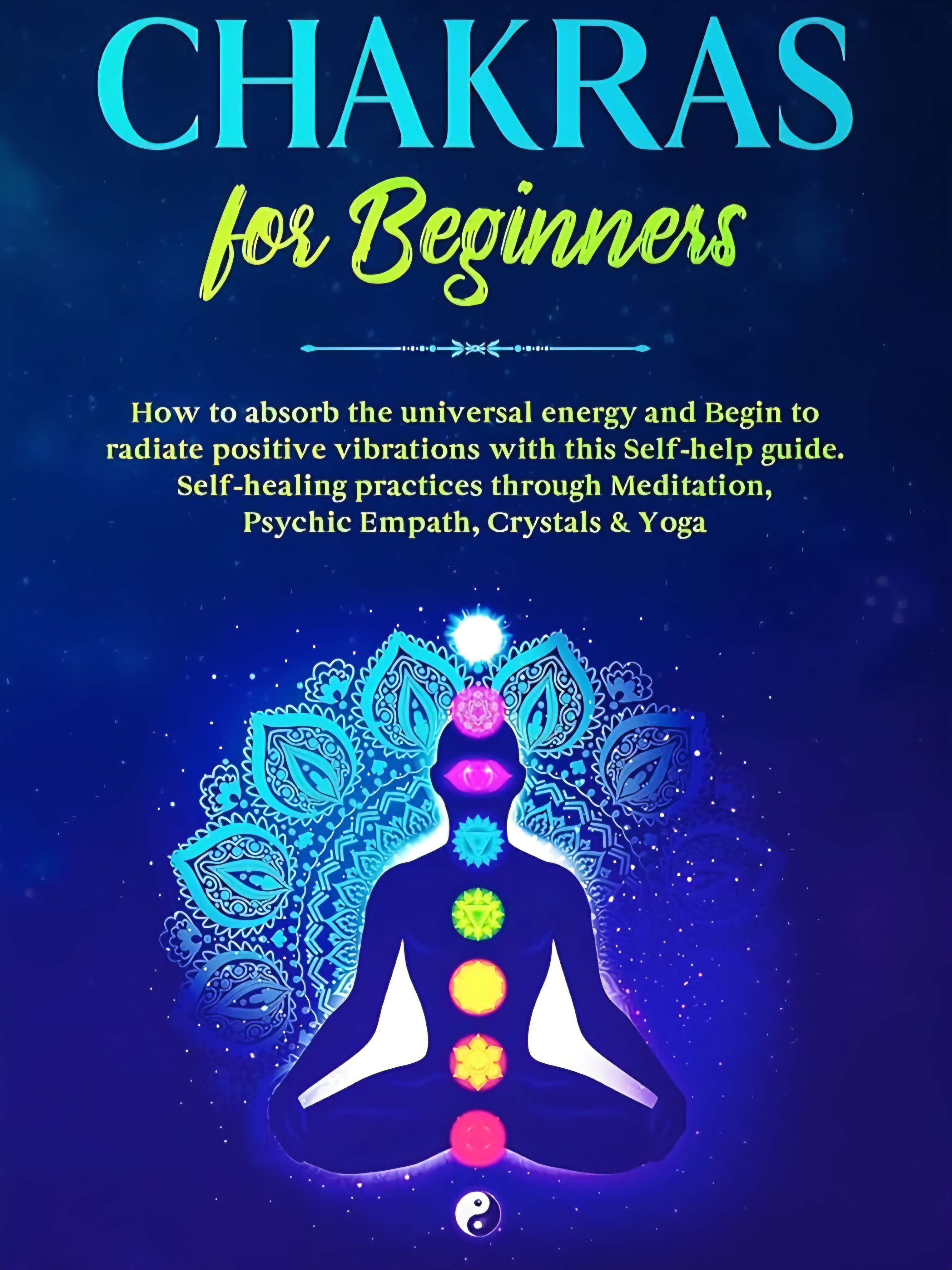 Chakra Balancing for Beginners